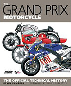 Grand prix Motorcycle Technical History by Kevin Camerron